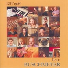 Buschmeyer Ralf - Est 1968 in the group CD / Jazz/Blues at Bengans Skivbutik AB (1146002)