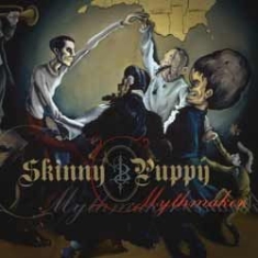 Skinny Puppy - Mythmaker in the group OTHER / Övrigt /  at Bengans Skivbutik AB (1146011)