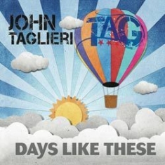 Taglieri John - Days Like These