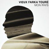 Vieux Farka Touré - Mon Pays in the group OTHER / Övrigt /  at Bengans Skivbutik AB (1146447)