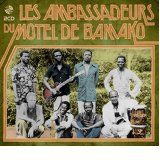 Les Ambassadeurs ft. Salif Keita - Les Ambassadeurs du Motel de Bamako in the group CD / Worldmusic/ Folkmusik at Bengans Skivbutik AB (1147021)