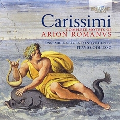 Carissimi - Complete Motets