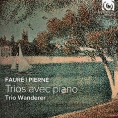 Faure/Pierne - Piano Trios