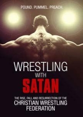Wrestling With Satan - Special Interest in the group OTHER / Music-DVD & Bluray at Bengans Skivbutik AB (1151502)