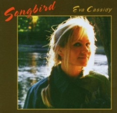 Cassidy Eva - Songbird (180 G)