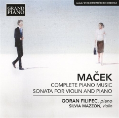 Macek - Complete Piano Music