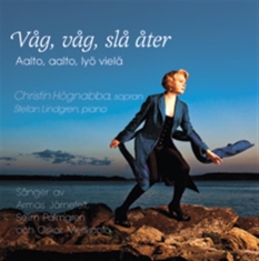 Christin Högnabba - Våg, Våg, Slå Åter