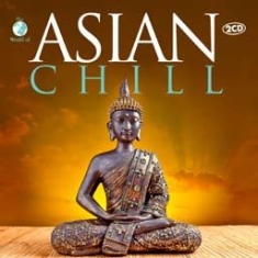 Blandade Artister - Asian Chill in the group CD / Pop at Bengans Skivbutik AB (1161157)