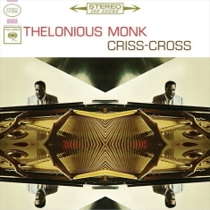 Monk Thelonious - Criss-Cross