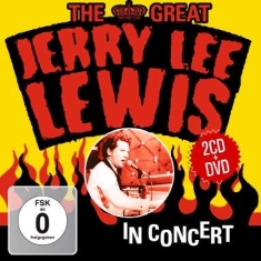 Lewis Jerry Lee - Great Jerry Lee In Concert (2Cd+Dvd