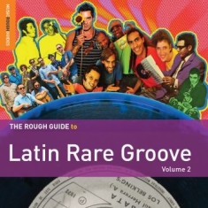 Blandade Artister - Rough Guide To Latin Rare Groove (V