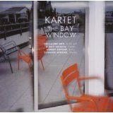 Kartet - Bay Window in the group MUSIK / SACD / Jazz/Blues at Bengans Skivbutik AB (1176475)