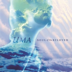 Silbey Uma - Soul Of The Beloved