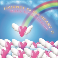V/A - Journey To The Heart 2