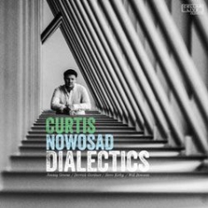 Nowasad Curtis - Dialectics in the group OTHER / Övrigt /  at Bengans Skivbutik AB (1176605)