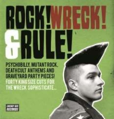Blandade Artister - Rock! Wreck! & Rule! Psychobilly, M in the group OTHER / Övrigt /  at Bengans Skivbutik AB (1181466)