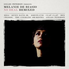 De Biasio Melanie - No Deal Remixed - Gilles Peterson