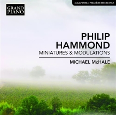 Hammond Philip - Miniatures & Modulations
