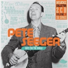 Seeger Pete - Hope For The World