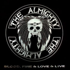 Almighty - Blood Fire & Love (2Cd+Bonuscd)