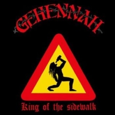 Gehennah - Kings Of The Sidewalk (Re-Issue)