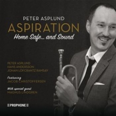 Asplund Peter - Aspiration: Home Safe And Sound