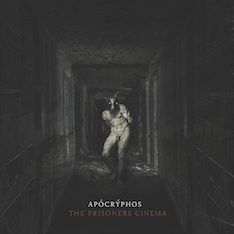 Apocryphos - Prisoners Cinema in the group OTHER / Övrigt /  at Bengans Skivbutik AB (1193693)