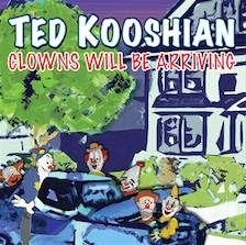 Kooshian Ted - Clowns Will Be Arriving in the group CD / Jazz/Blues at Bengans Skivbutik AB (1193739)