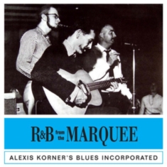 Korner Alexis - R&B From The Marquee