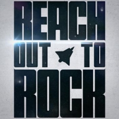 Reach - Reach Out To Rock