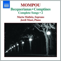 Mompou - Complete Songs 2