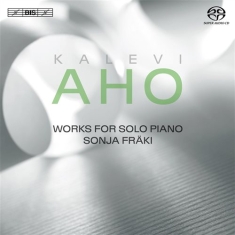 Aho Kalevi - Works For Solo Piano (Sacd)