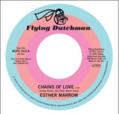 Marrow Esther - Chains Of Love / Walk Tall