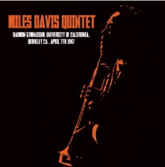 Davis Miles (Quintet) - Harmon Gymnasium, Berkeley 1967