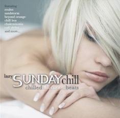 Blandade Artister - Lazy Sunday Chill in the group CD / Pop at Bengans Skivbutik AB (1252186)