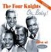 Four Knights - Oh Baby! Best Of Vol 1 in the group CD / Pop at Bengans Skivbutik AB (1266505)