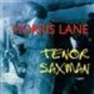 Lane Morris - Tenor Saxman in the group CD / Pop at Bengans Skivbutik AB (1266531)