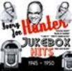 Ivory Joe Hunter - Jukebox Hits 1945-1950 in the group CD / Pop at Bengans Skivbutik AB (1266536)