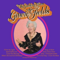 Fields Gracie - Golden Years