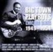 Blandade Artister - Big Town Playboys: Chicago Blues 19 in the group CD / Pop at Bengans Skivbutik AB (1266793)