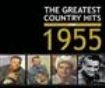 Blandade Artister - Greatest Country Hits Of 1955