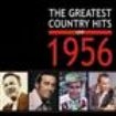 Blandade Artister - Greatest Country Hits Of 1956 in the group CD / Pop at Bengans Skivbutik AB (1266801)