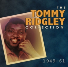 Ridgley Tommy - Tommy Ridgley Collection 1949-61