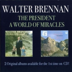 Brennan Walter - President/A World Of Miracles