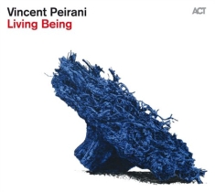 Peirani Vincent - Living Being