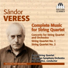 Veress - Music For String Quartet