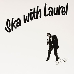 Aitken Laurel - Ska With Laurel