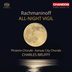 Rachmaninoff Sergei - All-Night Vigil