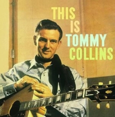 Collins Tommy - This Is Tommy Collins