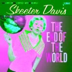 Davis Skeeter - End Of The World in the group CD / Pop-Rock at Bengans Skivbutik AB (1276414)